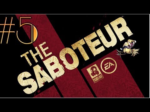 Let's Play The Saboteur Gameplay/Walkthrough [PC] [1080p] Part 5: Disguised