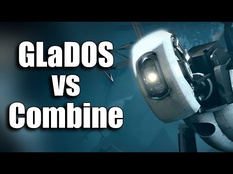 GLaDOS vs Combine isn't close
