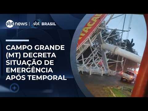 Campo Grande (MT) decreta situação de emergência após temporal com ventos de 100 km/h | #SBTBrasil