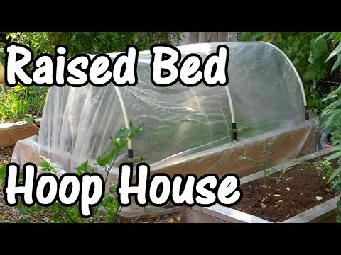 , title : 'How to Make a Hoop House for a Raised Bed'