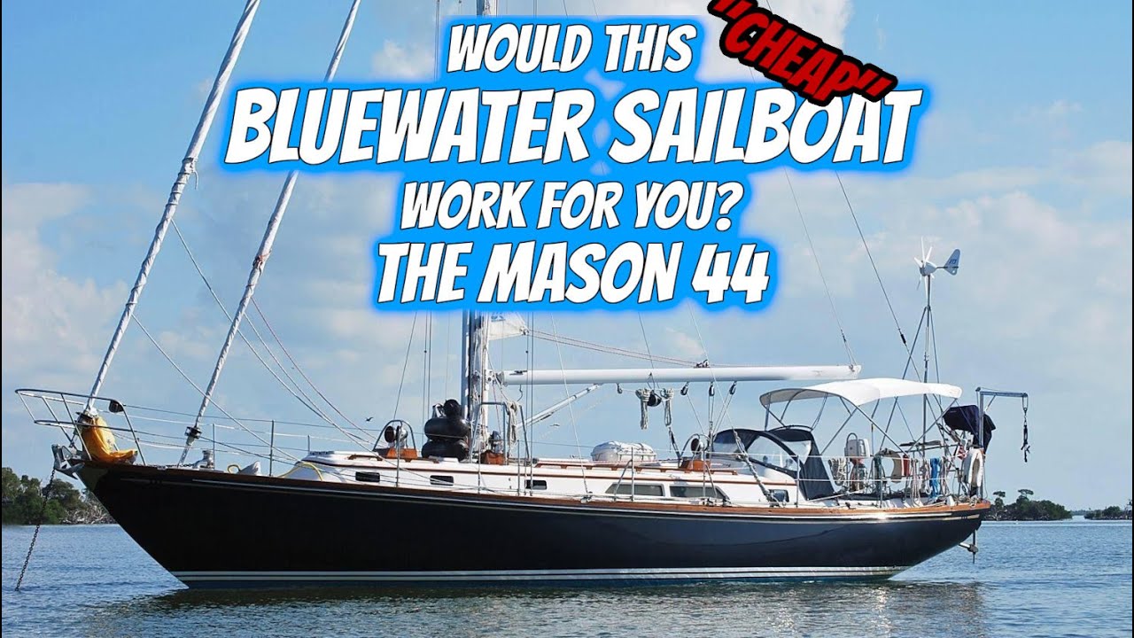 A CHEAP Bluewater Cruiser Built in Taiwan? Ep 289 - Lady K Sailing