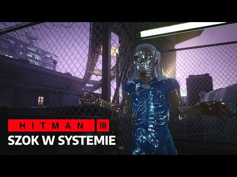 HITMAN™ 3 - Szok w Systemie (Cichy Zabójca Tylko Garnitur)