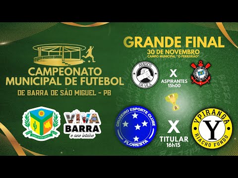 FINAL DO CAMPEONATO MUNICIPAL DE BARRA DE SÃO MIGUEL - PB