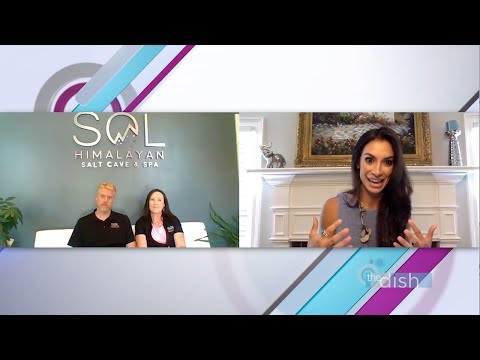 The Dish S9:E24 - Sol Himalayan Salt Cave & Spa