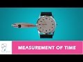 MEASUREMENT OF TIME