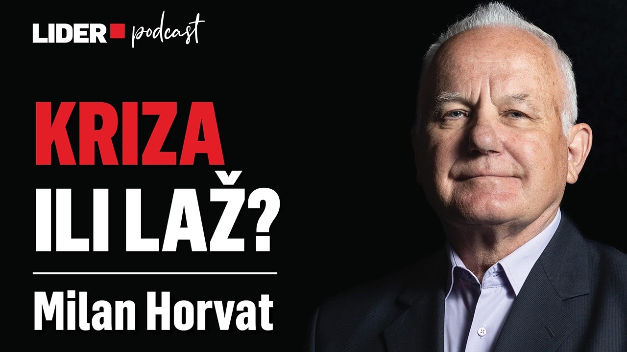Ulaganje u KRIZI: Što napraviti s novcem DANAS? | Milan Horvat | Lider Podcast 166