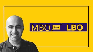 MBO and LBO  Startup  Sarthak Ahuja