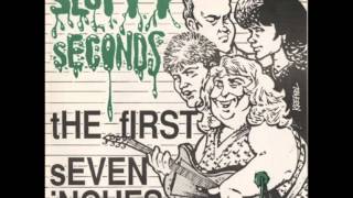 Sloppy Seconds - tHE fIRST sEVEN iNCHES