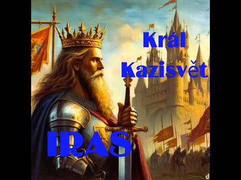 IRAS - IRAS - Král Kazisvět