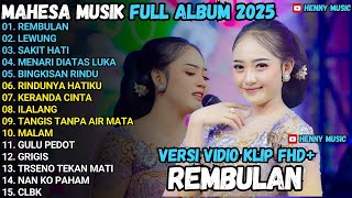 Download lagu MAHESA MUSIK FULL ALBUM - REMBULAN -LEWUNG - BINGKISAN RINDU MAHESA TERBARU 2025 mp3 Download lagu MAHESA MUSIK FULL ALBUM - REMBULAN -LEWUNG - BINGKISAN RINDU MAHESA TERBARU 2025 mp3