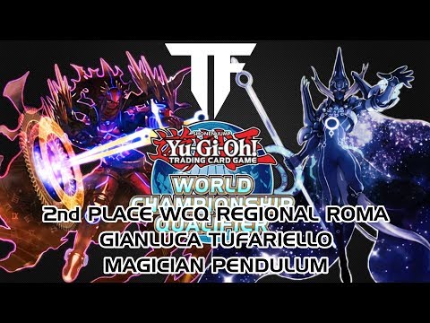 2nd Place WCQ Roma - Magician Pendulum - Gianluca Tufariello
