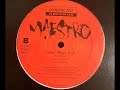 Maestro Pushin Wiggz Back