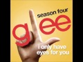 Glee - I Only Have Eyes For You (DOWNLOAD MP3 + ...