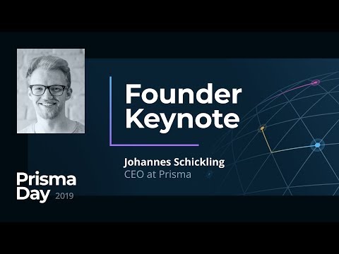 Founder Keynote - Johannes Schickling @ PrismaDay 2019