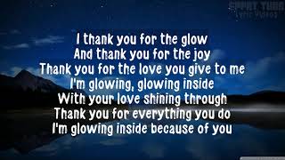 Glowing inside | Lyric Video | Parents Tribute