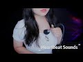 ASMR Listen To My Heartbeat Sounds Will Make You So Sleepy