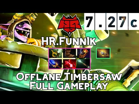 Timbersaw | HR.Funn1k | Offlane Timbersaw Full Gameplay | 7.27c Full Gameplay