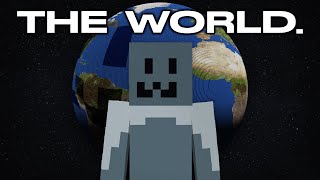 How I Became The World.