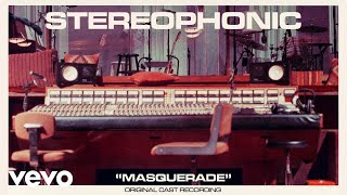 Download lagu Original Cast of Stereophonic - Masquerade mp3 Download lagu Original Cast of Stereophonic - Masquerade mp3