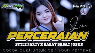 Download lagu DJ PERCERAIAN LARA SYTLE PARTY X BABAT BABAT JOSJIS COCOK BUAT CEK SOUND KARNAVAL Abd rmx🔥 mp3 Download lagu DJ PERCERAIAN LARA SYTLE PARTY X BABAT BABAT JOSJIS COCOK BUAT CEK SOUND KARNAVAL Abd rmx🔥 mp3