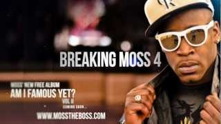 Moss - Breaking Moss 4 (HD Video) | Am I Famous Yet?