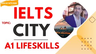 IELTS A1 life skills question & answer | city| question & answer on  city |