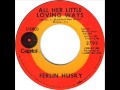 Ferlin Husky "All Her Little Loving Ways"