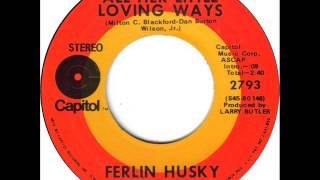 Ferlin Husky &quot;All Her Little Loving Ways&quot;