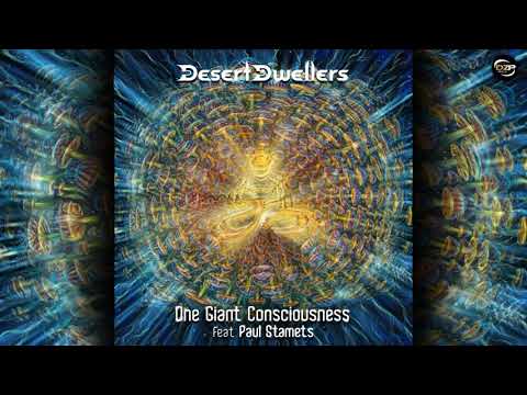 Desert Dwellers feat. Paul Stamets - One Giant Consciousness (Equanimous x Skysia Remix)
