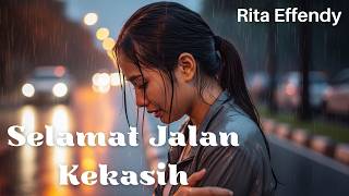 Download lagu Selamat Jalan Kekasih – Rita Effendy (Middle East Lyrics Cover by Andra Voice ) mp3