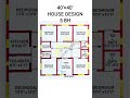 40 X 40 House Design 5bhk House Plan 40 X 40 Ghar Ka Naksha Buildmyhome Shorts Short Trending