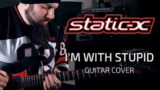 Static X - I&#39;m With Stupid (Guitar Cover) with TAB