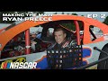 Bowman Gray | Making The Main: Ryan Preece Ep 2. | NASCAR