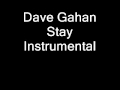 MrSongscoverboy - Stay instrumental ( Dave Gahan ...