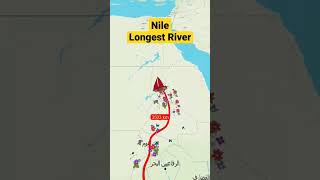Longest river in the World The Nile 6500Km #nile #route #longest #river #theNile #africa #shorts