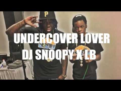 Undercover Lover Dj Snoopy x Lb