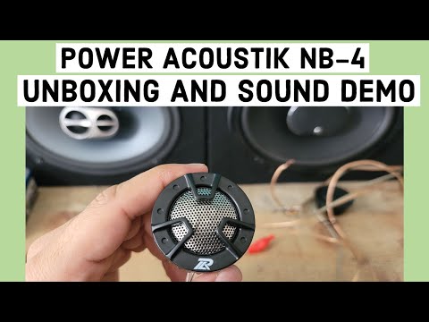 Power Acoustik NB-4 250-Watt 4-Way Mount Tweeter Unboxing and sound demo