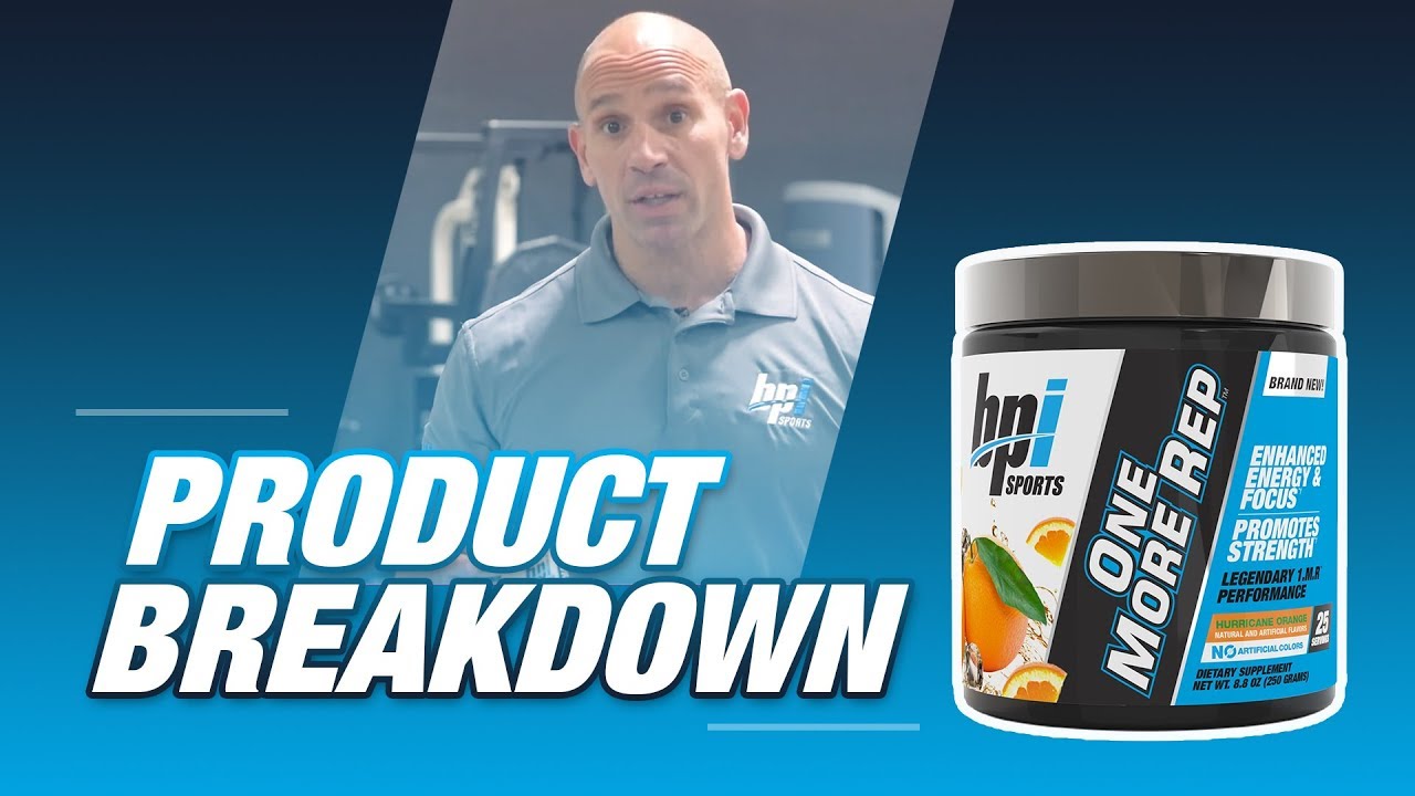One More Rep - Legendary Pre Workout - BPI Sports