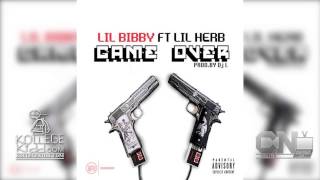 Lil Bibby x Lil Herb - Game Over (Prod. DJ L) [Preview] #FreeCrack2