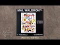 Mal Waldron – Mal Waldron Trio