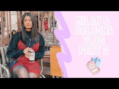 ITALY VLOG 2020 | PART 2 | MILAN & BOLOGNA | JUHI PATEL