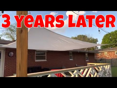 HOW TO INSTALL A SHADE SAIL / 3 Year  INSTALLATION REVIEW