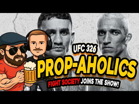 UFC 326 Best Props & Predictions Holloway vs Oliveira 2 w/ Fight Society | PropAholics