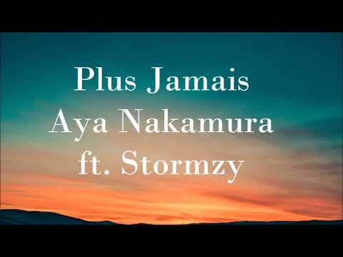 Plus Jamais - Aya Nakamura ft. Stormzy (audio)