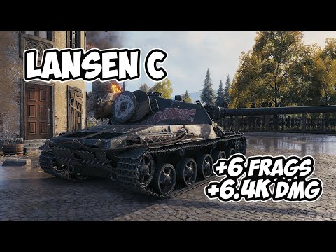 Lansen C - 6 Frags 6.4К Schaden - Gut aber schwierig! - World Of Tanks