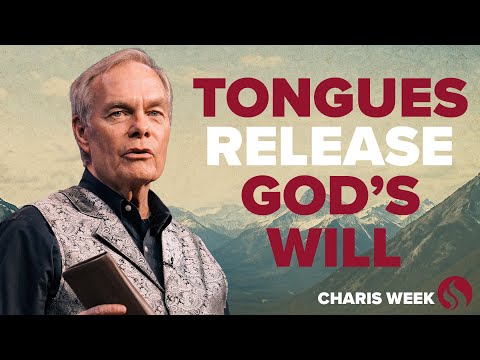 Charis Week: The Holy Spirit, Your Key to Hearing God: Episode 3