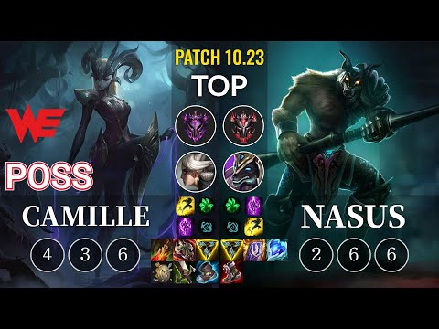 WE Poss Camille vs Nasus Top - KR Patch 10.23