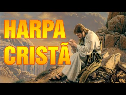 Harpa Cristã -Gozo Em Jesus - Os Hinos lindo para Jesus Mais Tocadas 2021