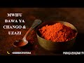 Ufahamu Mti Wa MWIFU Wenye Kutibu Tatizo La Uzazi Na Chango DAWA YA UZAZI CHANGO 255620747554