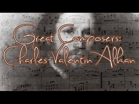 Great Composers: Charles-Valentin Alkan